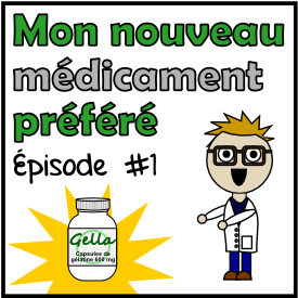 Mon nouveau médicament préféré : les capsules de gélatine